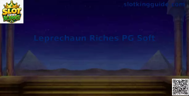 Gameplay Leprechaun Riches PG Soft