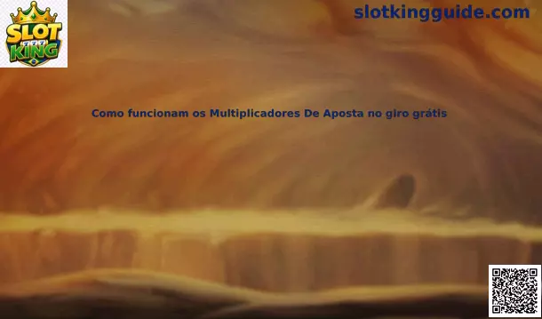 Multiplicadores em giros grátis slots