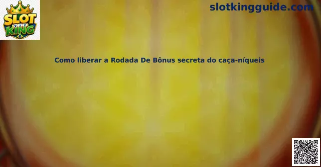 Como liberar a Rodada de Bônus secreta do caça-níqueis