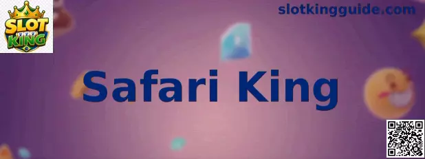 Safari King Gameplay