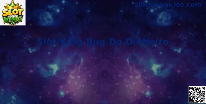 Slot King Bug Do Dinheiro Método Prático