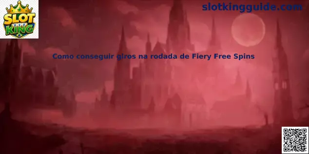 Guia de Fiery Free Spins no Slot King Inferno de Fang