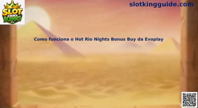 Hot Rio Nights Bonus Buy Evoplay