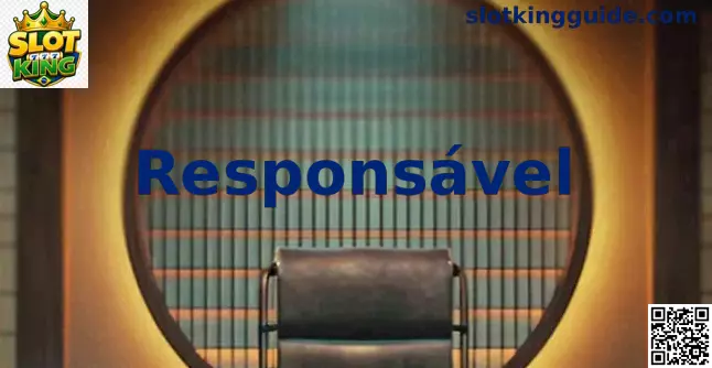 Slot King Responsável